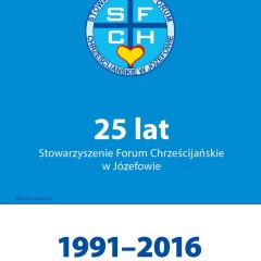 2016 - 25 lecie SFCH